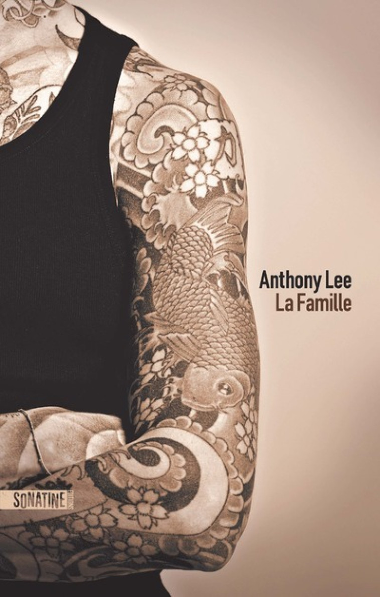 La Famille - Anthony Lee - SONATINE