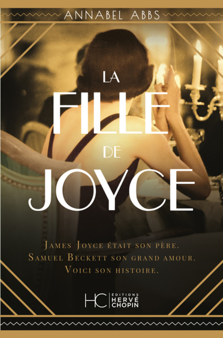 La fille de Joyce - Annabel Abbs - HERVE CHOPIN ED