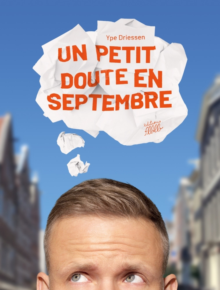 Un petit doute en septembre - Ype DRIESSEN - FLBLB