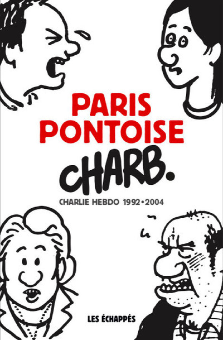 Paris-Pontoise -  Charb - ECHAPPES