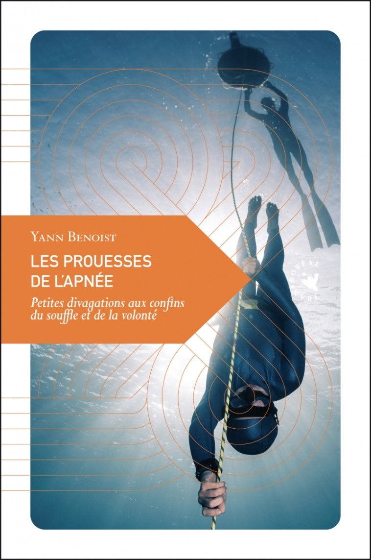 Les Prouesses de l’apnée - Petites divagations aux confins - YANN BENOIST - TRANSBOREAL