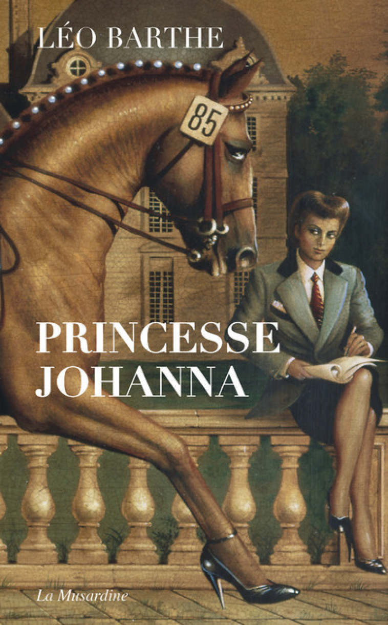 Princesse Johanna - Léo Barthe - LA MUSARDINE