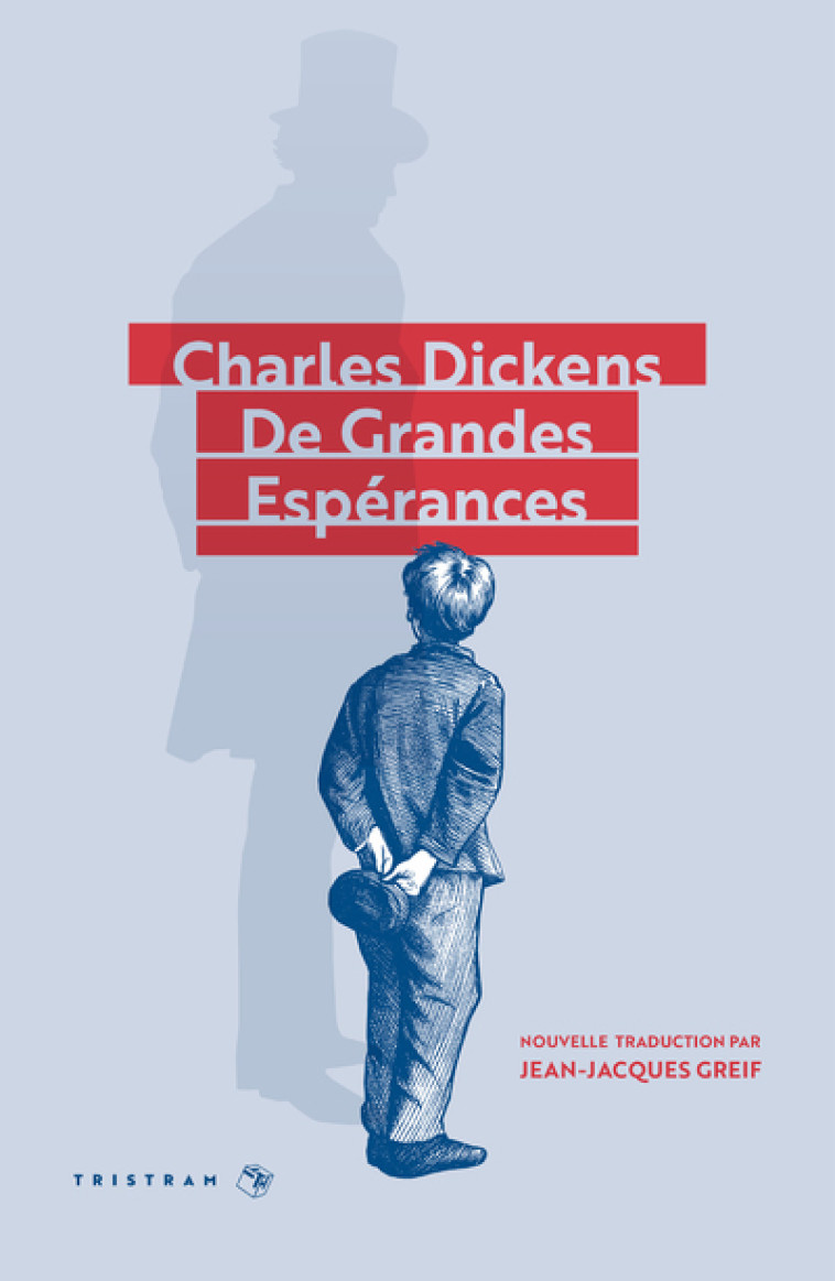 De Grandes Espérances - Charles Dickens - TRISTRAM