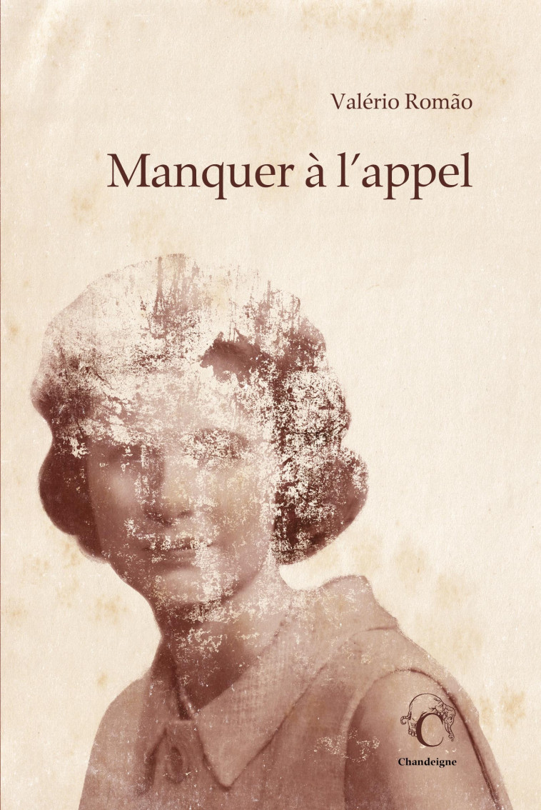 Manquer à l'appel - Valério ROMÃO - CHANDEIGNE