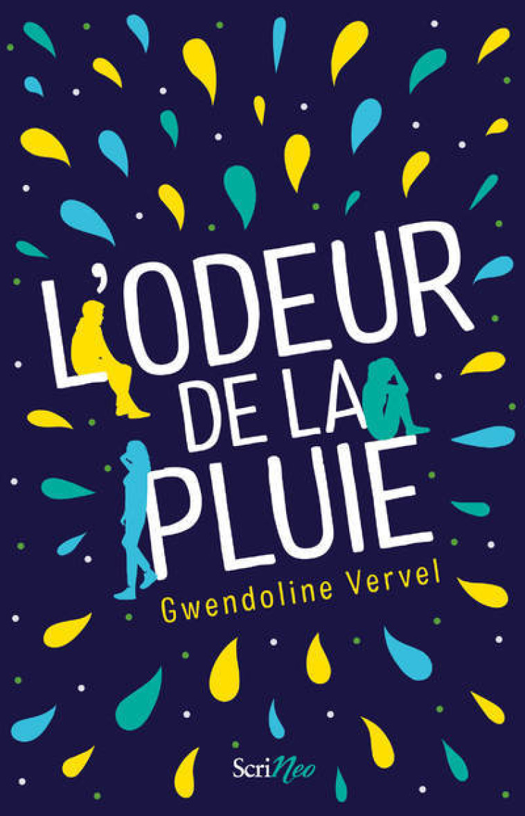 L'odeur de la pluie - Gwendoline Vervel - SCRINEO