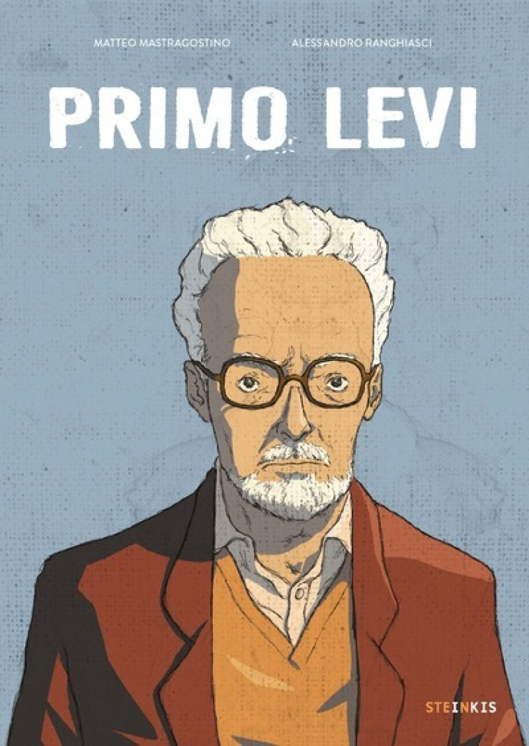 Primo Levi - Matteo Mastragostino - STEINKIS