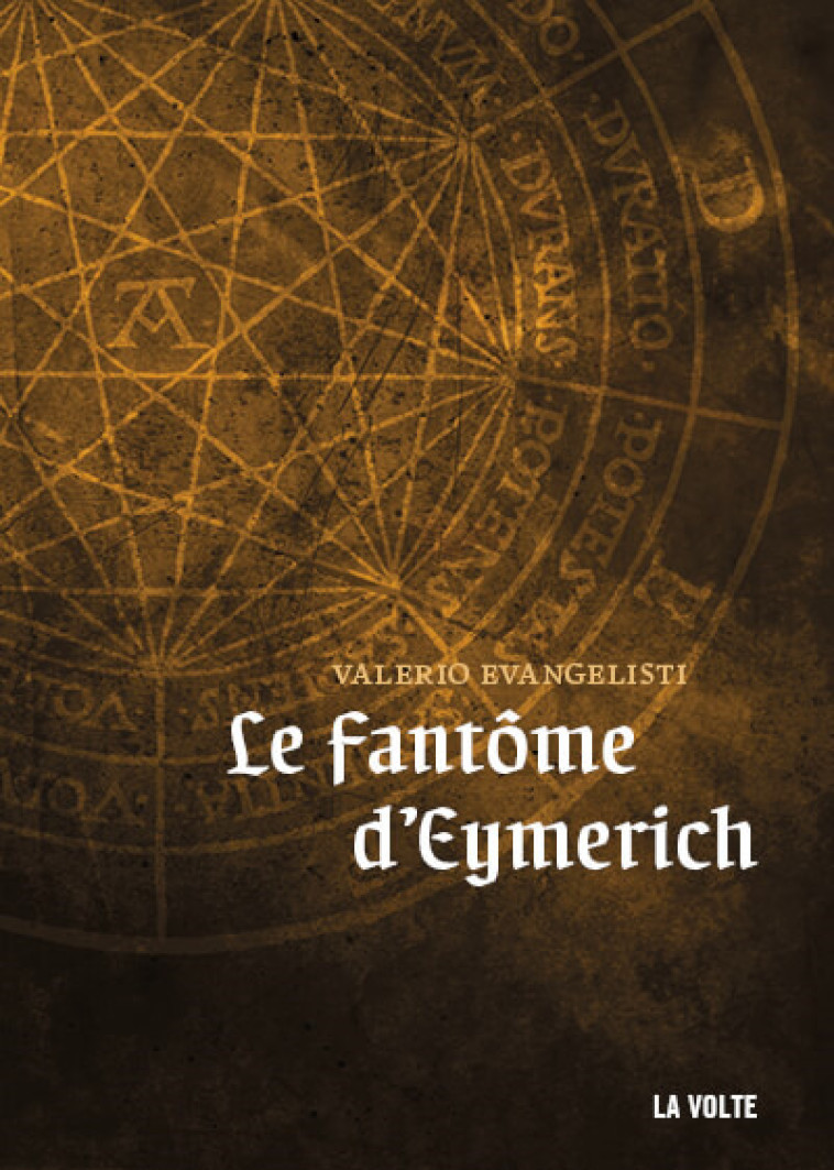 Le fantôme d'Eymerich - Valerio Evangelisti - VOLTE