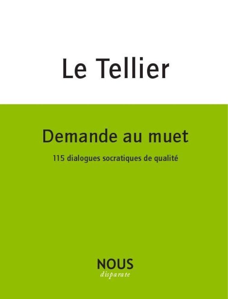 Demande au muet - Hervé Le Tellier - NOUS