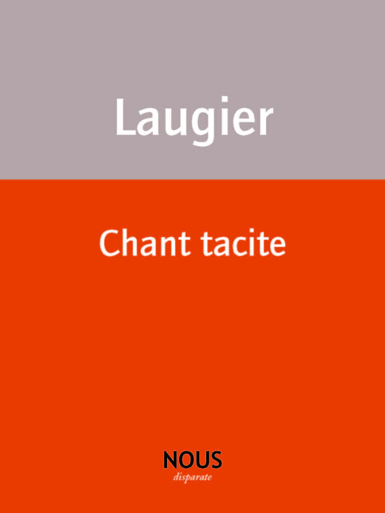 Chant tacite - Emmanuel Laugier - NOUS