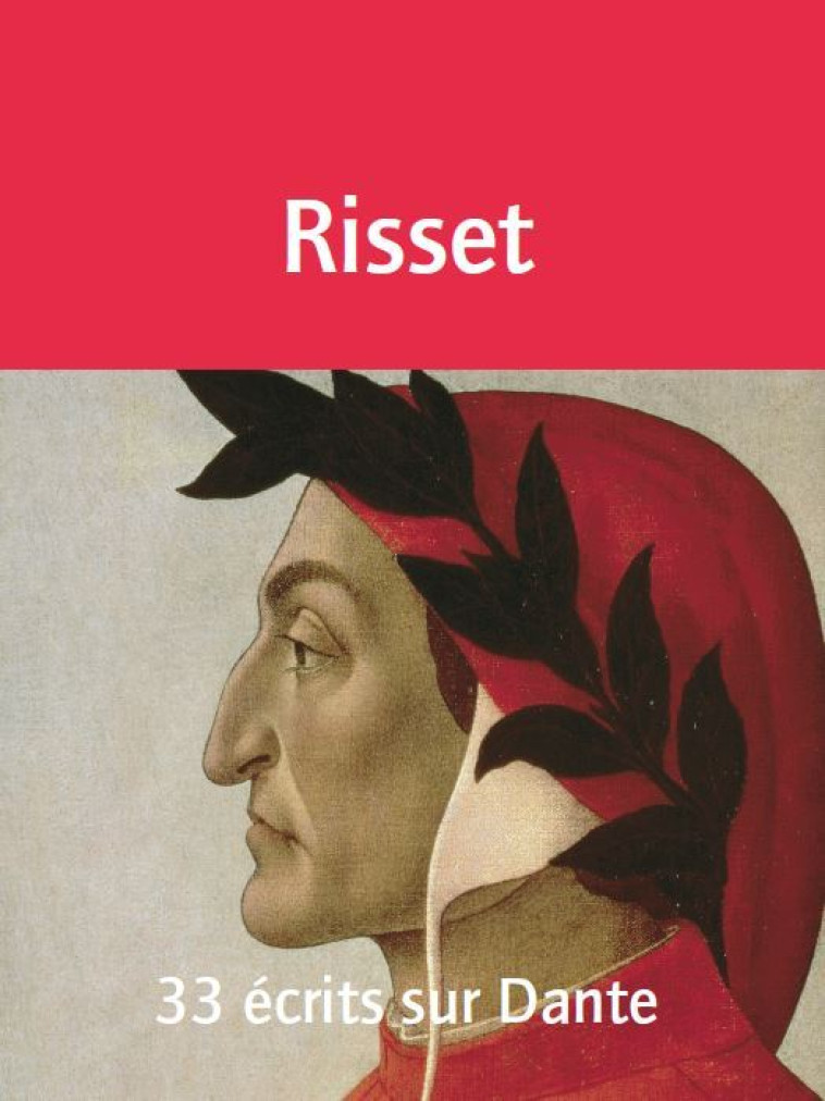 33 écrits sur Dante - Jacqueline Risset - NOUS