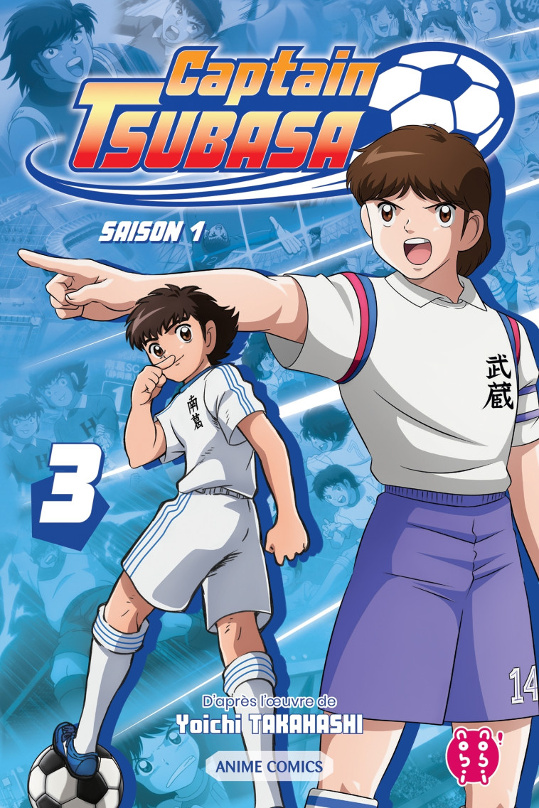 Captain Tsubasa - Saison 1 T03 - Yoichi Takahashi - NOBI NOBI