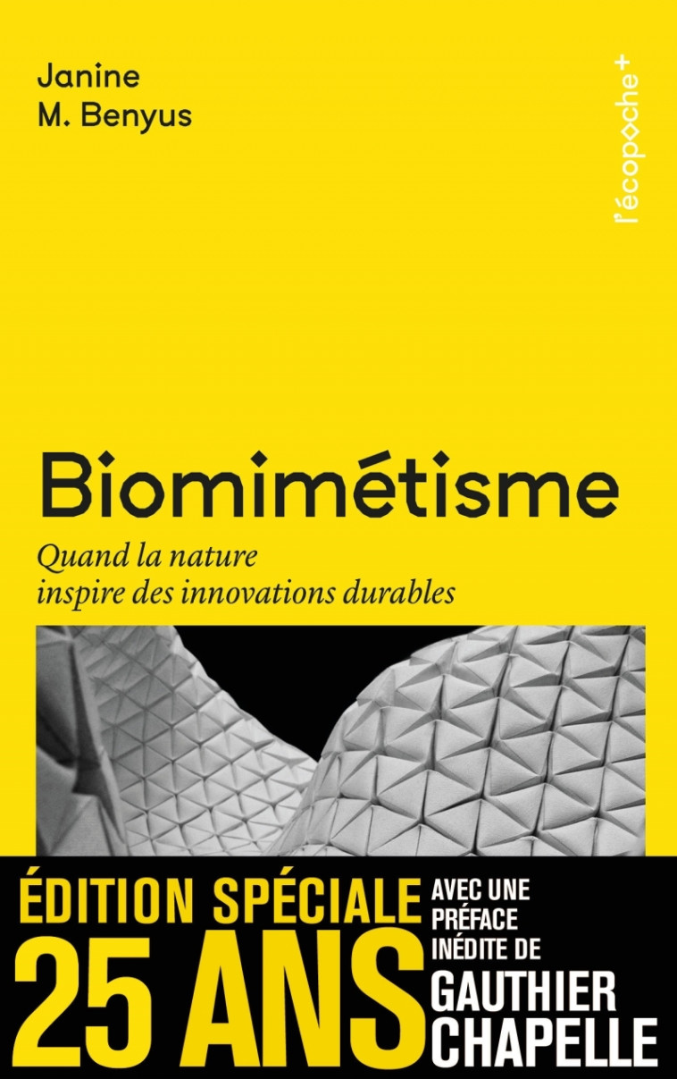 Biomimétisme - Quand la nature inspire des innovations durab - Jeanine M. BENYUS - RUE ECHIQUIER