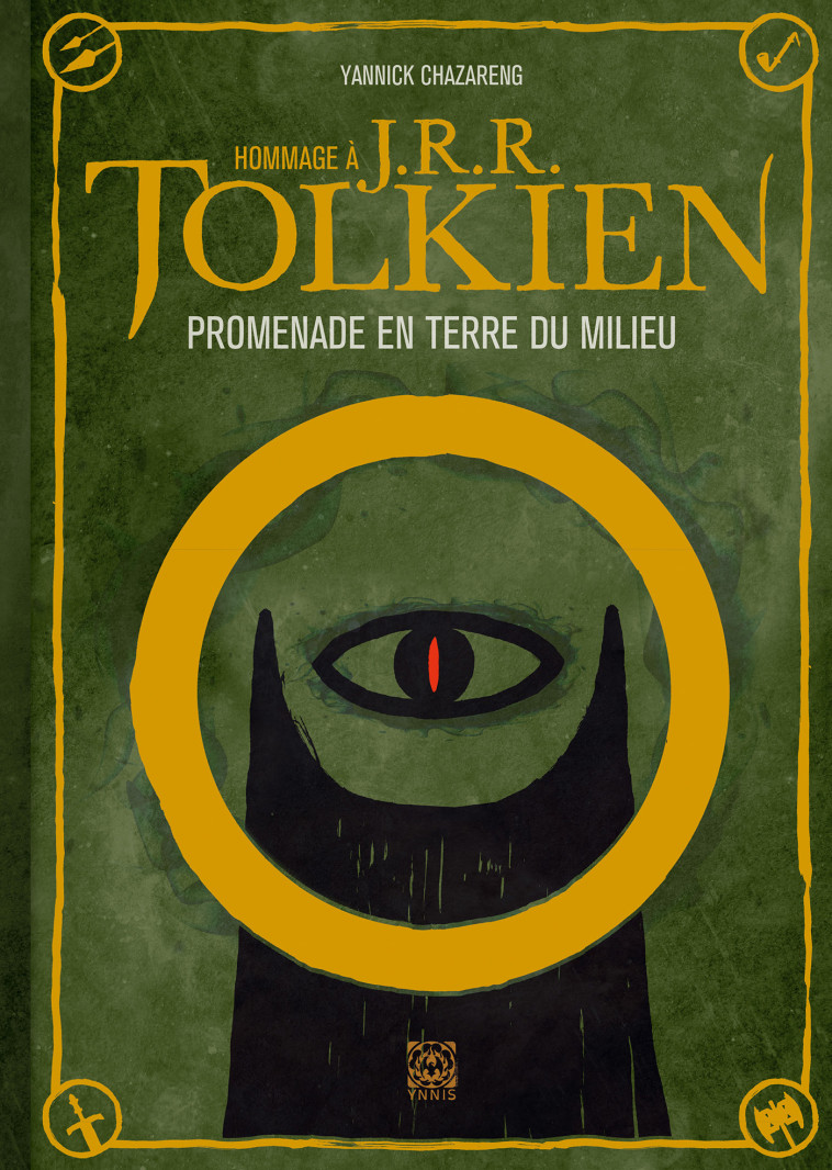 Hommage à J. R. R. Tolkien - Yannick CHAZARENG - YNNIS