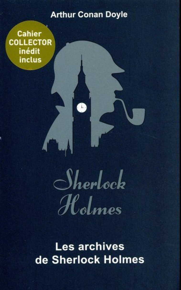 Les archives de Sherlock Holmes - Arthur Conan Doyle - ARCHIPOCHE