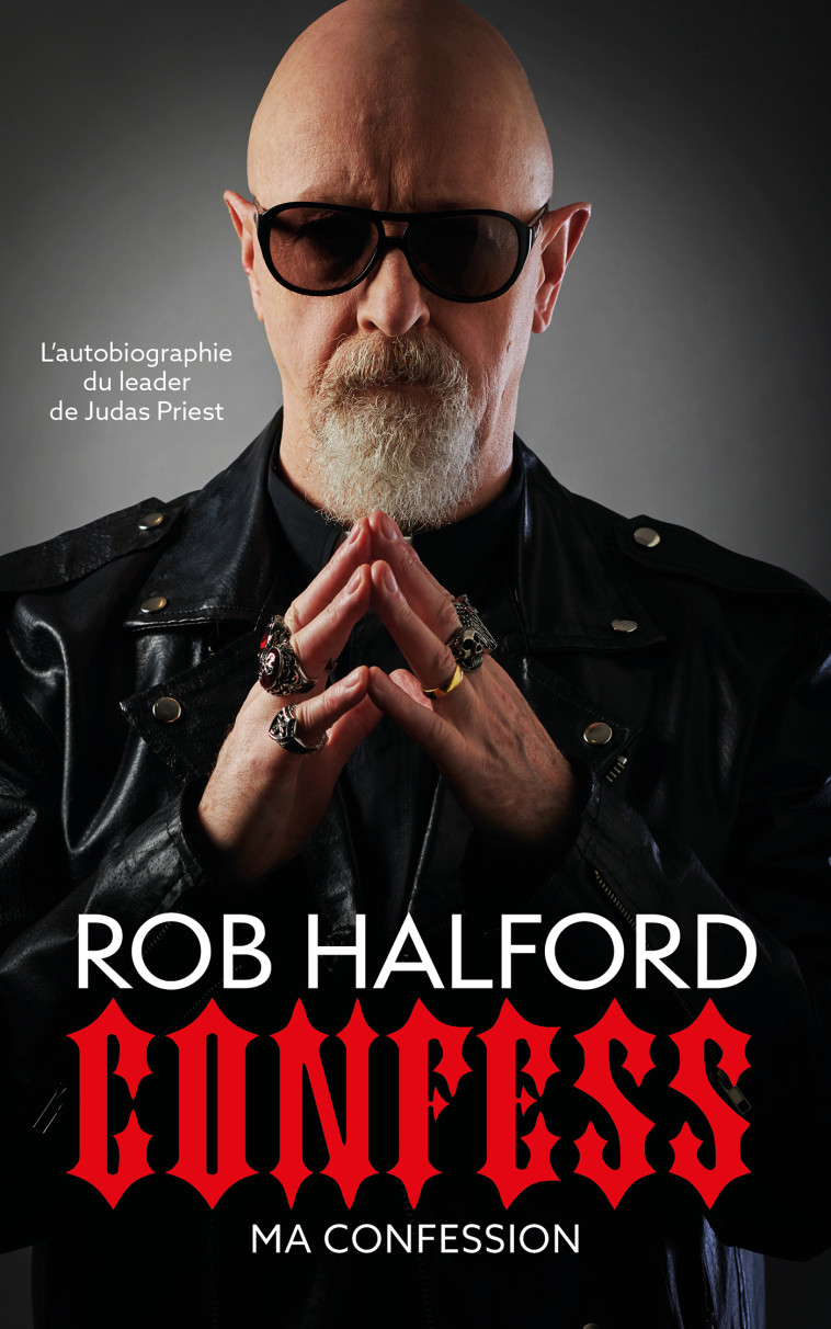 Confess -  Rob Halford - TALENT EDITIONS