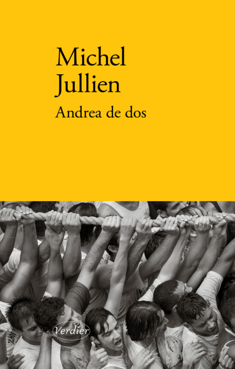 Andrea de dos - Michel Jullien - VERDIER