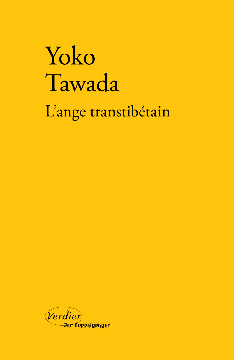 L'ange transtibétain - Yoko Tawada - VERDIER