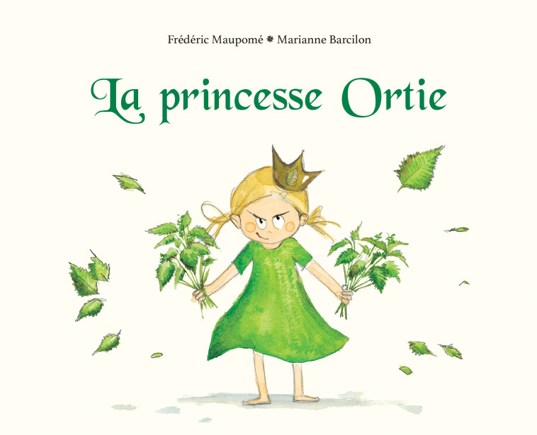 La princesse Ortie - Frédéric Maupome - KALEIDOSCOPE