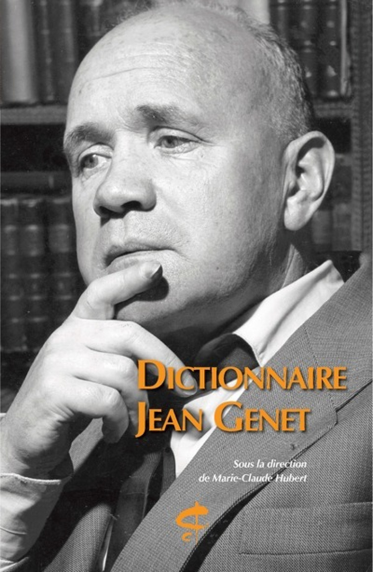 Dictionnaire Jean Genet -  Collectif - CHAMPION