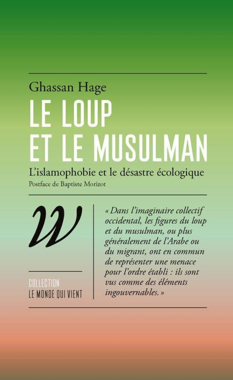 Le Loup & le Musulman - Ghassan Hage - WILDPROJECT