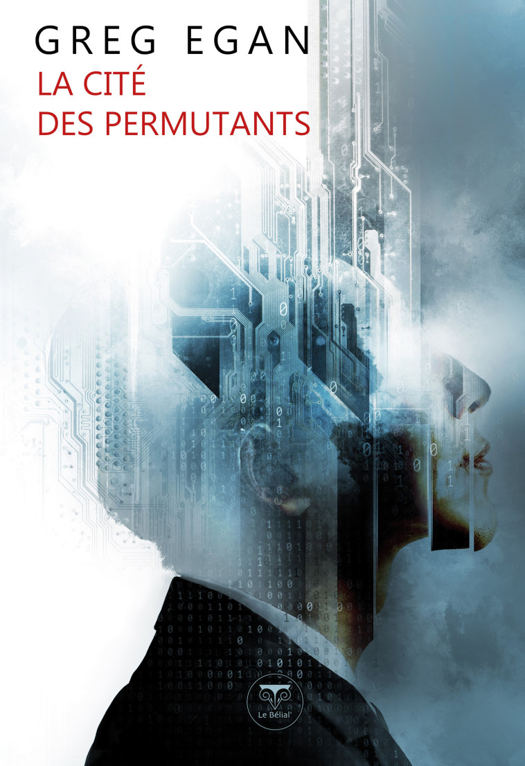 La cité des permutants - Greg Egan - BELIAL