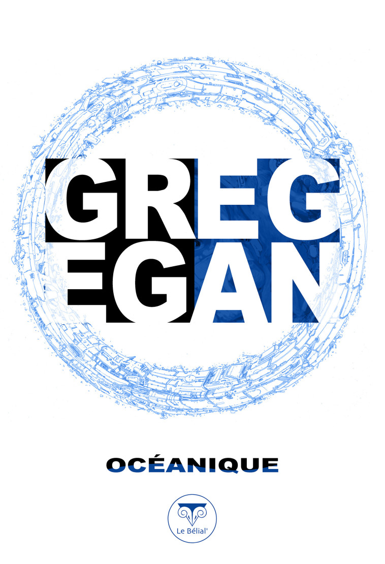 Océanique - Greg Egan - BELIAL