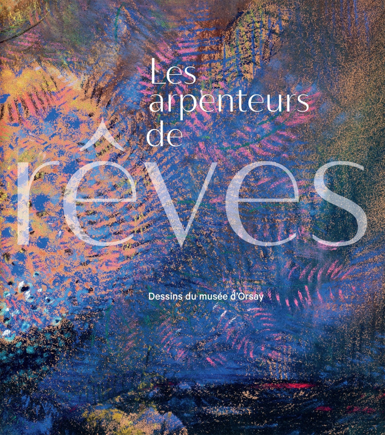 LES ARPENTEURS DE RÊVES - Leïla Jarbouai - IN FINE