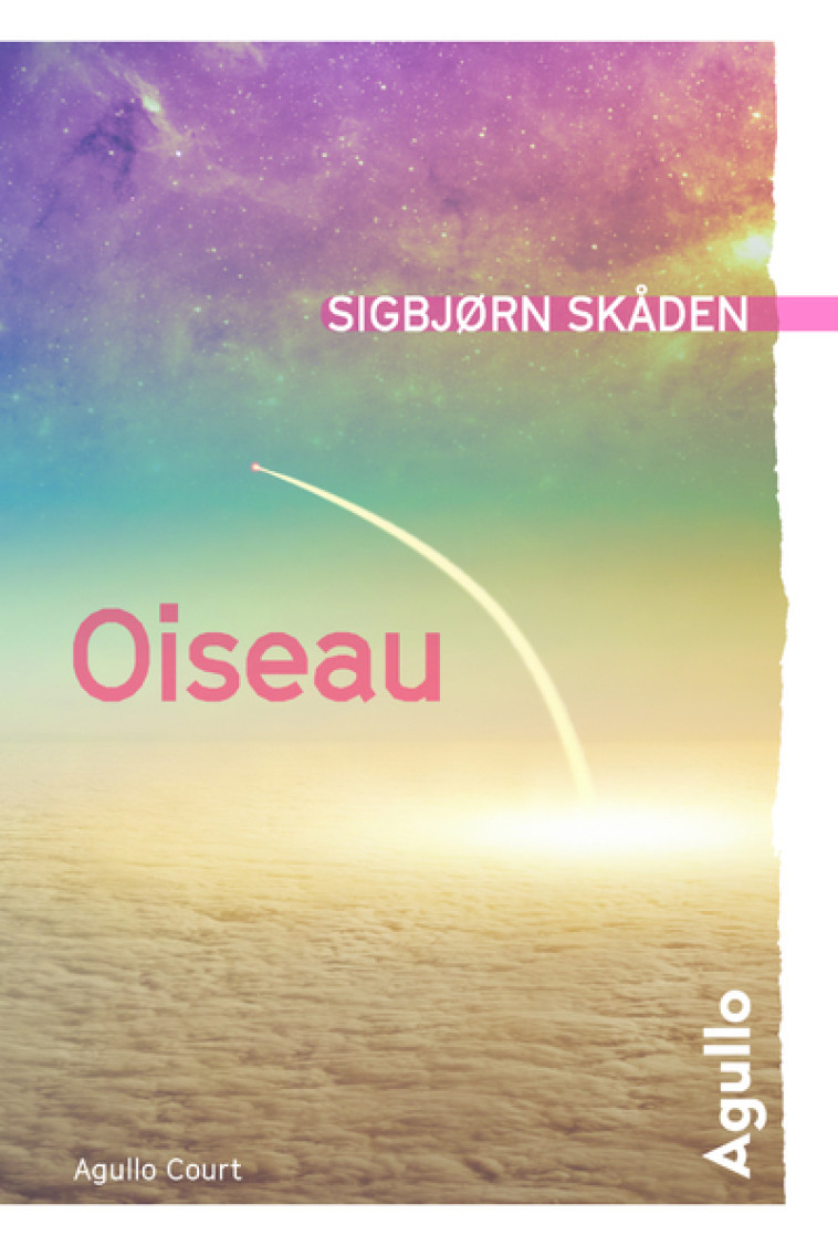 Oiseau - Sigbjorn Skaden - AGULLO