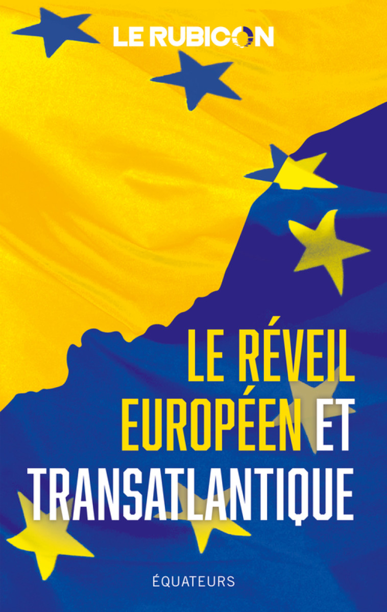 Le réveil européen et transatlantique -  Collectif - DES EQUATEURS