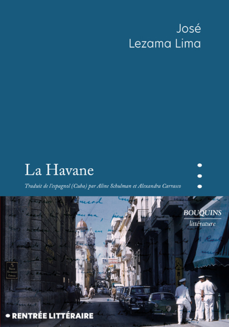 La Havane - José Lezama Lima - BOUQUINS