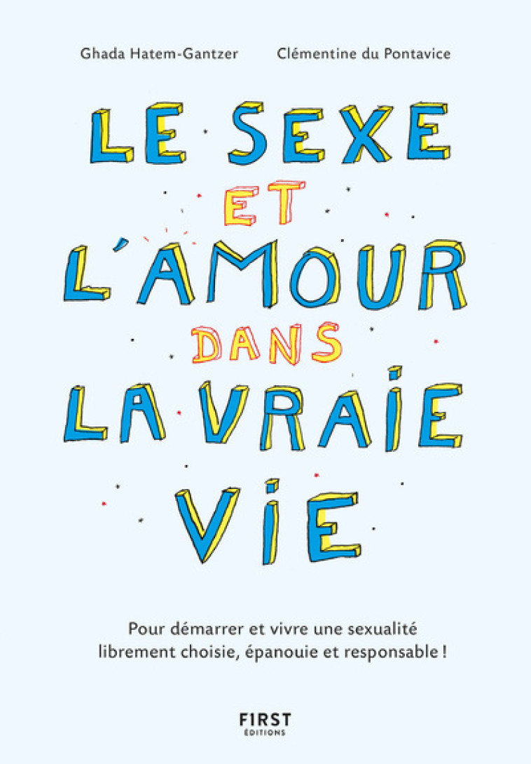 Le sexe et l'amour dans la vraie vie - Ghada Hatem - FIRST