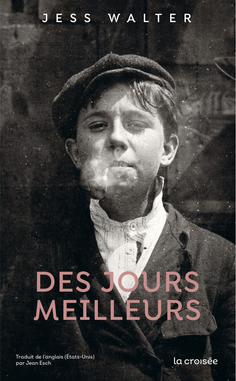 Des jours meilleurs - Jean Esch - LA CROISEE