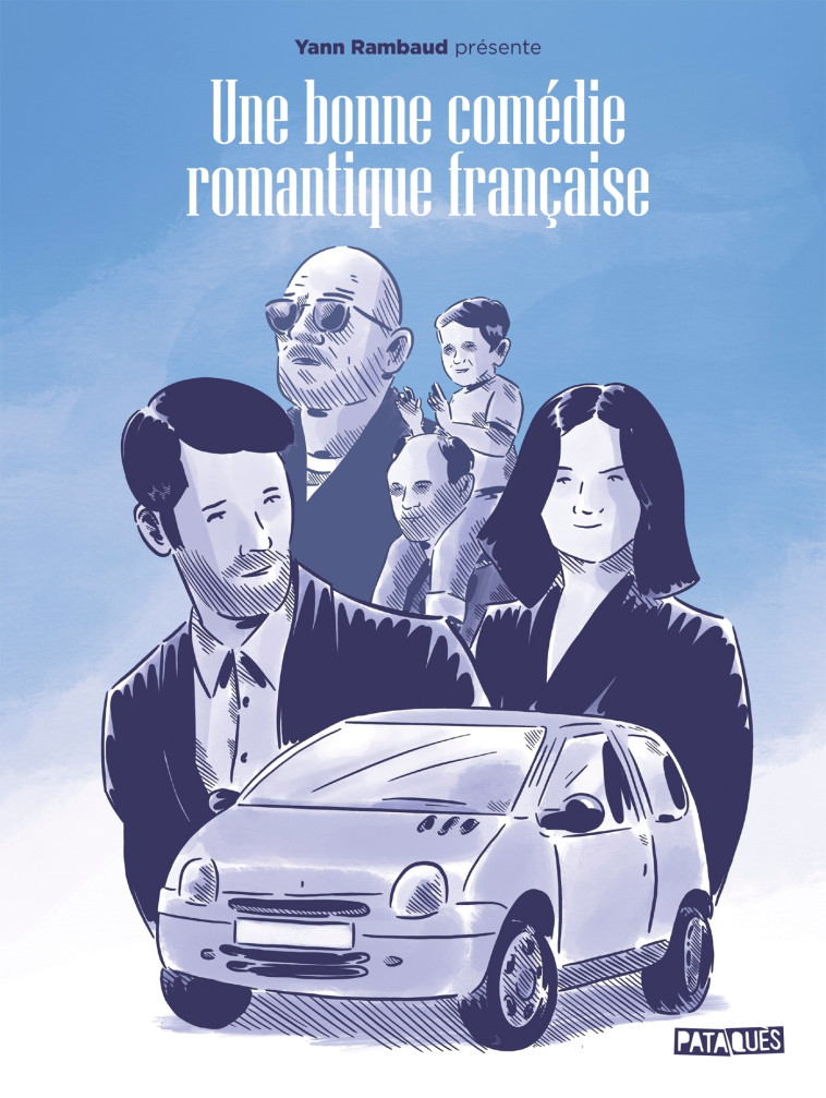 Une bonne comédie romantique française - Yann Rambaud - DELCOURT