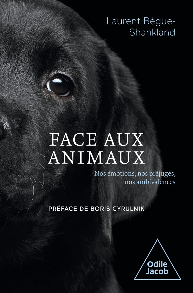 Face aux animaux - Laurent Bègue-Shankland - JACOB