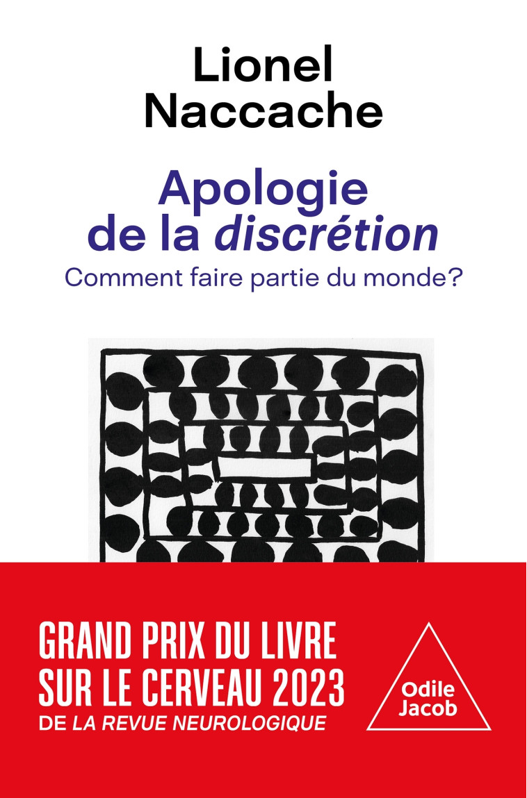 Apologie de la discrétion - Lionel Naccache - JACOB