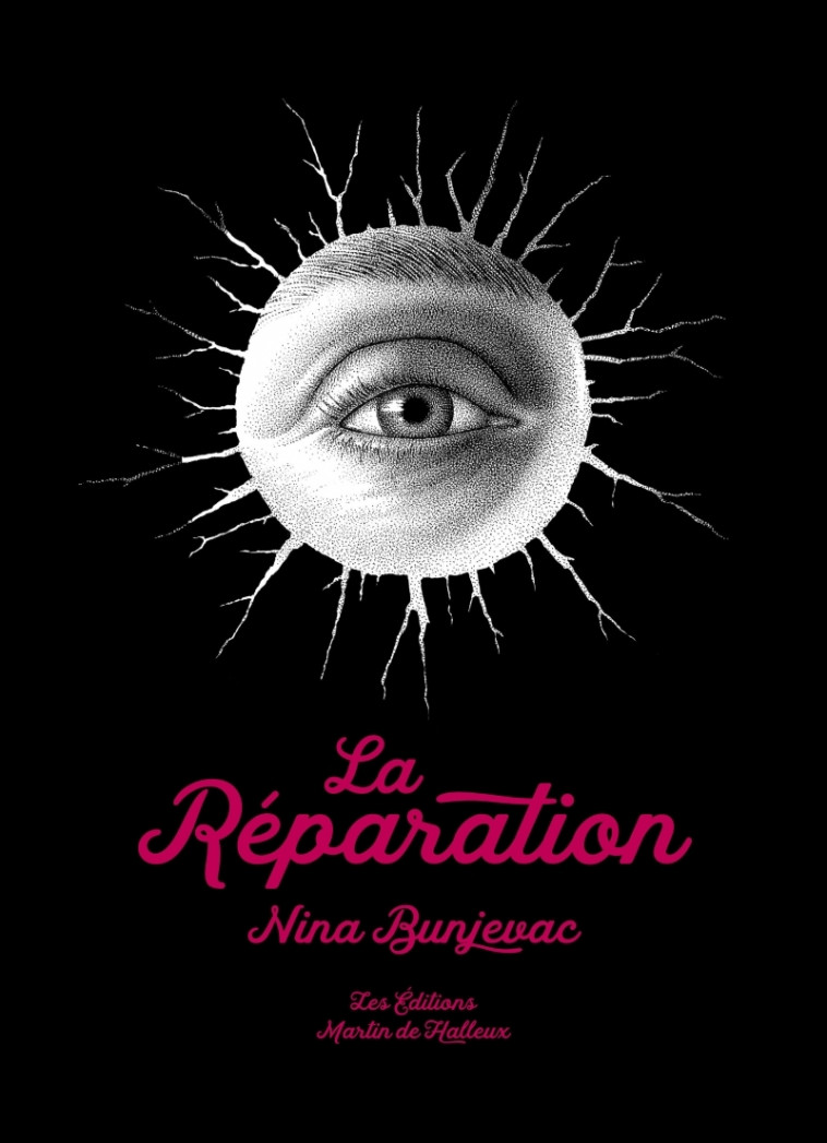 La Réparation - NINA BUNJEVAC - DE HALLEUX