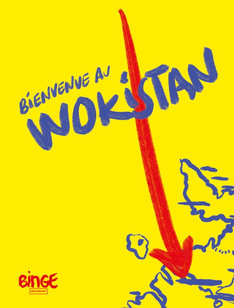 Bienvenue au Wokistan - Aïda N'Diaye - BINGE AUDIO