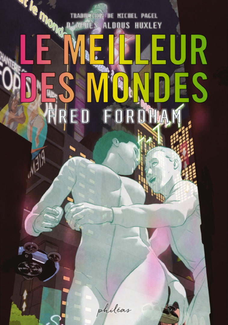 Le meilleur des mondes - Aldous Huxley - PHILEAS