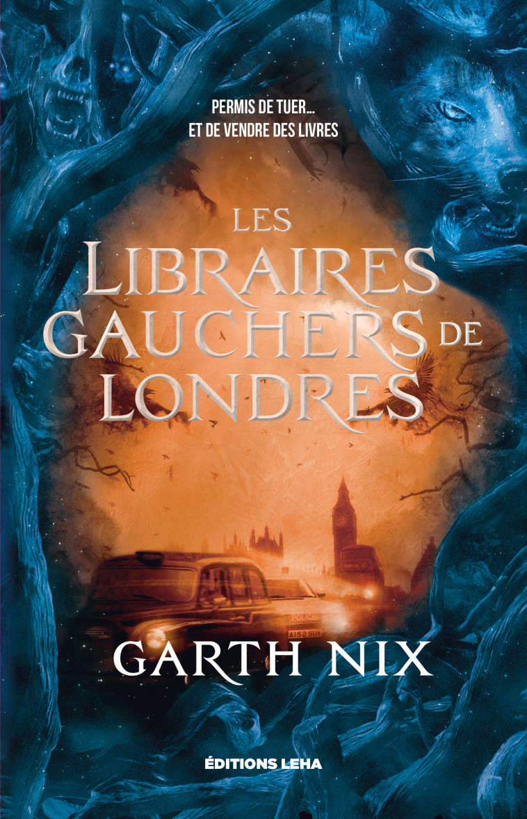 Les libraires gauchers de Londres broché - Garth Nix - LEHA