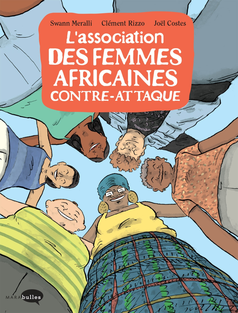 L'association des femmes africaines contre-attaque - Swann Méralli - MARABULLES