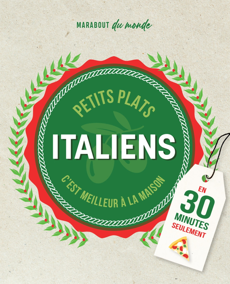 Petits plats Italiens - Guillaume Marinette - MARABOUT