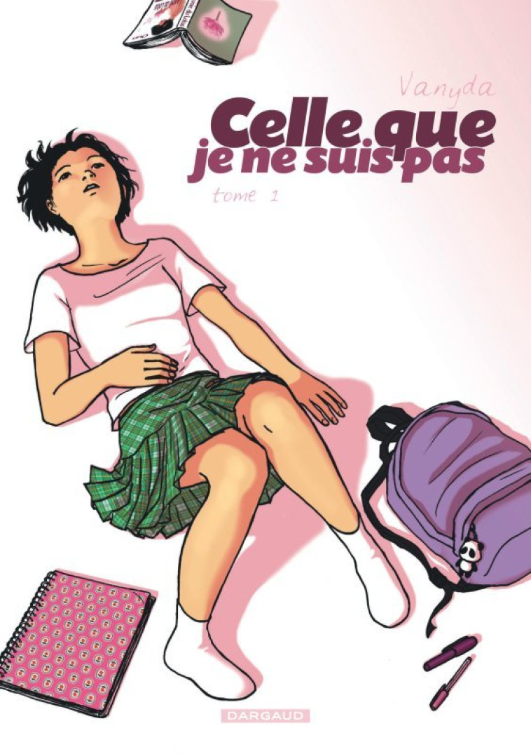 Celle que... - Tome 1 - Je ne suis pas -  Vanyda - DARGAUD