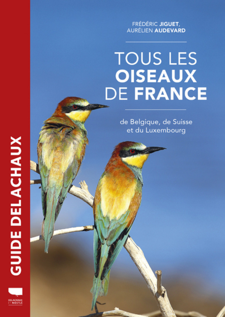 Tous les oiseaux de France - Aurélien Audevard - DELACHAUX