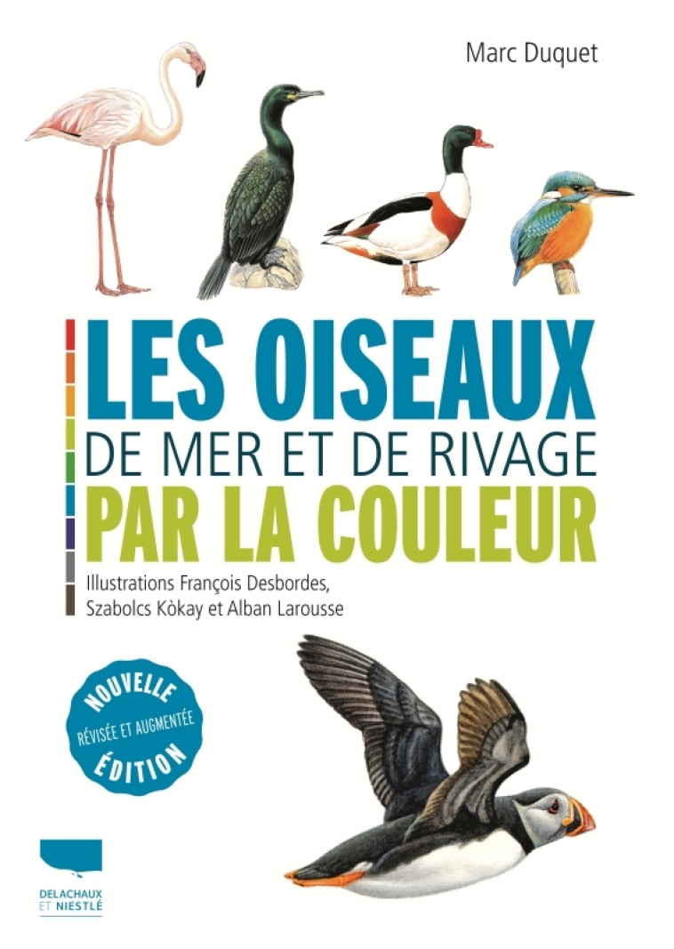 Les Oiseaux de mer et de rivage par la couleur - Marc Duquet - DELACHAUX