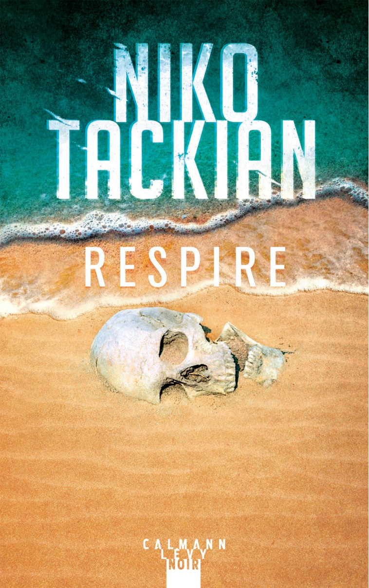 Respire - Niko Tackian - CALMANN-LEVY