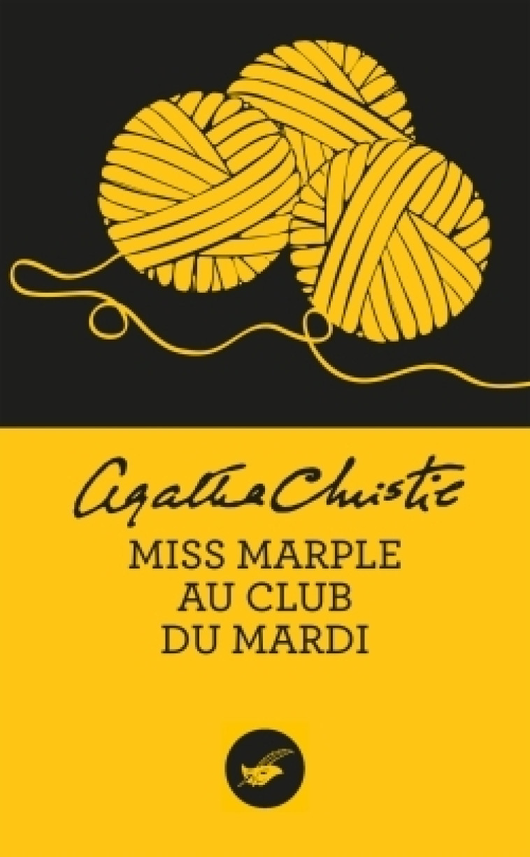 Miss Marple au club du mardi (Nouvelle traduction révisée) - Agatha Christie - ED DU MASQUE