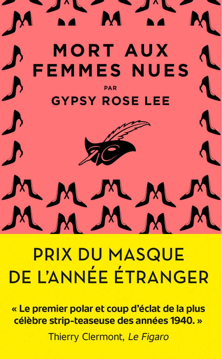 Mort aux femmes nues - Gypsy Rose Lee - ED DU MASQUE