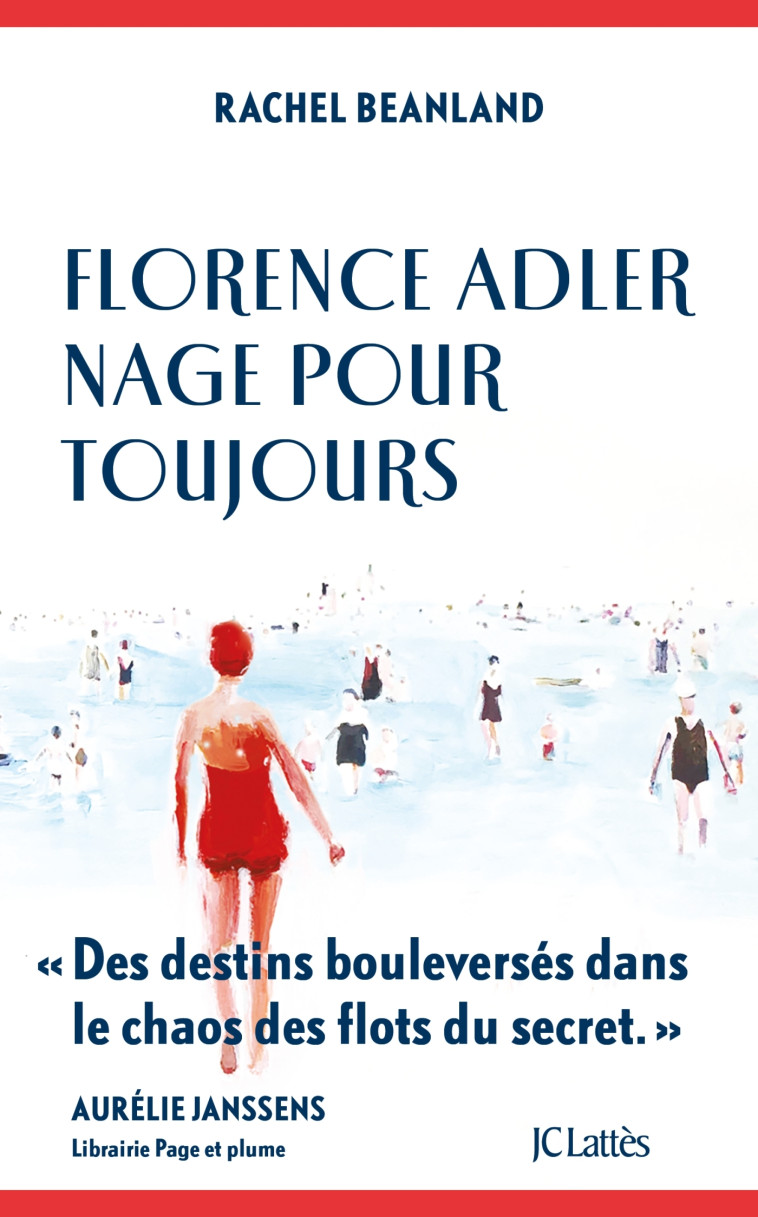 Florence Adler nage pour toujours - Rachel Beanland - LATTES