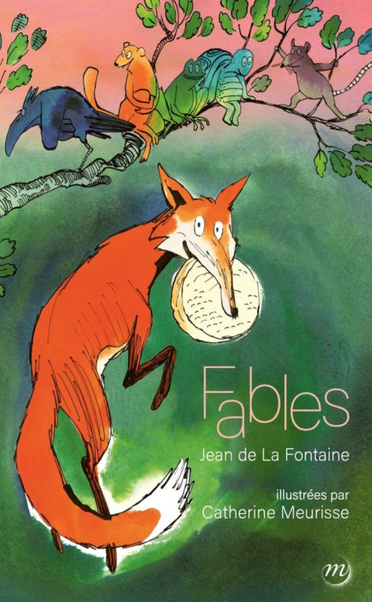 LES FABLES DE LA FONTAINE ILLUSTREES PAR CATHERINE MEURISSE - Jean De la Fontaine - RMN