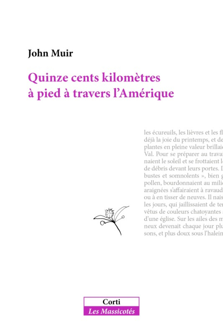 Quinze cents kilomètres à pied à travers l'Amérique profonde - John Muir - CORTI